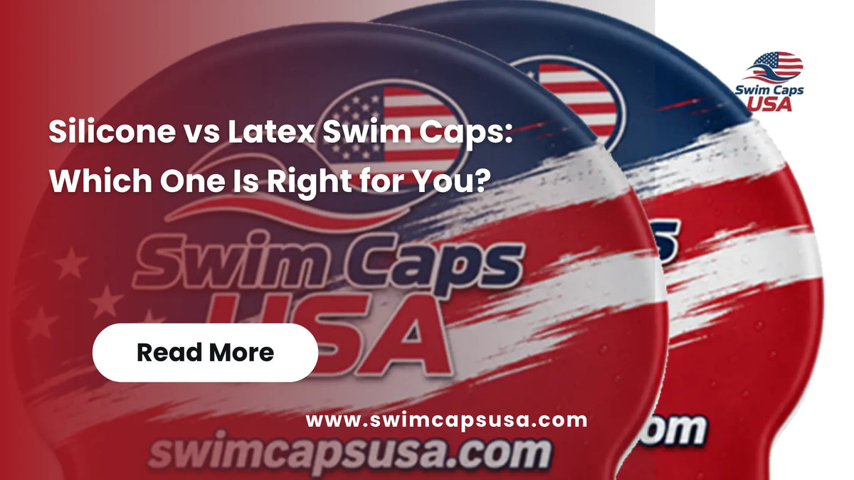 Silicone vs Latex Swim Caps: Which One Is Right for You?